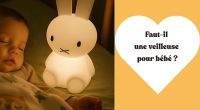 Bébé a-t-il vraiment besoin d’une veilleuse ?